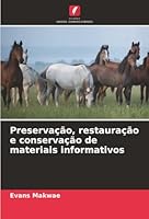 Preservação, restauração e conservação de materiais informativos (Portuguese Edition) 6208927552 Book Cover