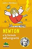 Newton e la formula dell'antigravità