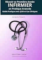 Réussir sa première année infirmier en pratique avancée (French Edition) B0F5P1Q5H8 Book Cover