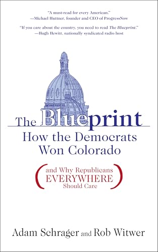 The Blueprint: How the Democrats Won Colorado (and Why Republicans Everywhere Should Care)