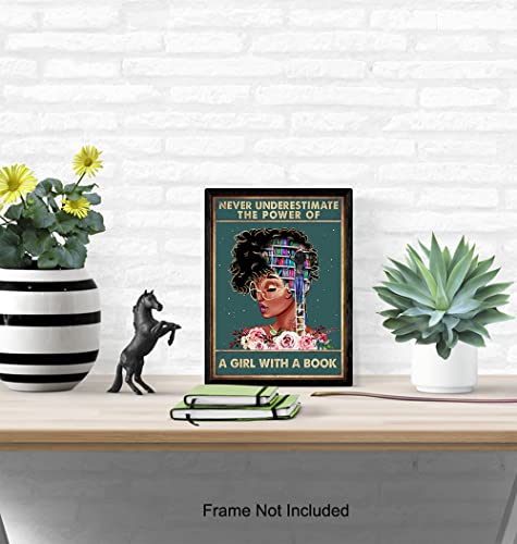Never Underestimate A Girl With A Book - African American Wall Art - Black Woman Poster - African American Girl, African American Women, Black Women - Motivational Wall Decor - Positive Black Wall Art #TOP4