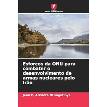 Capa do livro Esforços da ONU para combater o desenvolvimento de armas nucleares pelo Irão