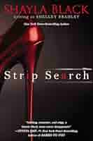 Strip Search (A Sexy Capers Novel): Bradley, Shelley, Black