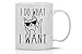 I Do What I Want - 11oz White Ceramic Coffee Mug - Perfect Gift for Cat Mom or Dad Lovers - Funny Crazy Grumpy Cat Lover Mugs - By CBT Mugs