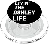 ashley che vive la vita di ashley nome divertente popsockets popgrip per magsafe