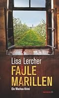 Faule Marillen 3709978343 Book Cover