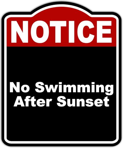 No Swimming After Sunset Notice Red Black Aluminum Composite Sign 15 x 18 inches