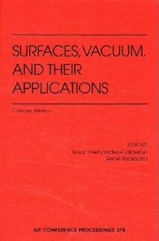 Hardcover Surfaces, Vacuums, and Their Applications Book