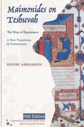 Maimonides On Teshuvah: The Ways Of Repentance