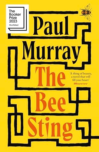 The Bee Sting: Shortlisted for the Booker Prize 2023