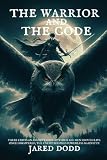 The Warrior and the Code (The Scroll Saga)