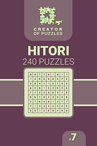 Creator of puzzles - Hitori 240 (Volume 7)