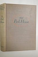 The Pink House B0000CHSJK Book Cover