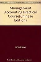 Management Accounting Practical Course 7811238829 Book Cover