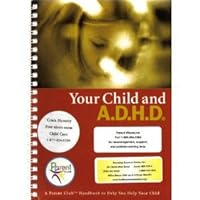 Your Child and A.D.H.D.Attention-Deficit/Hyperactivity Disorder: Helping You Help Your Child 0865734216 Book Cover