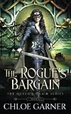 The Rogue's Bargain (The Queen's Chair)