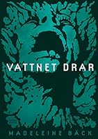 Vattnet drar 9127151344 Book Cover