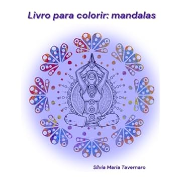 Capa do livro Livro para colorir e mensagens inspiradoras: MANDALAS (Portuguese Edition)
