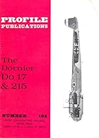 The Dornier Do 17 & 215 Number 164 B00D89EGKU Book Cover