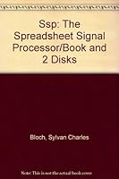 Ssp: The Spreadsheet Signal Processor/Book and 2 Disks 0138305064 Book Cover