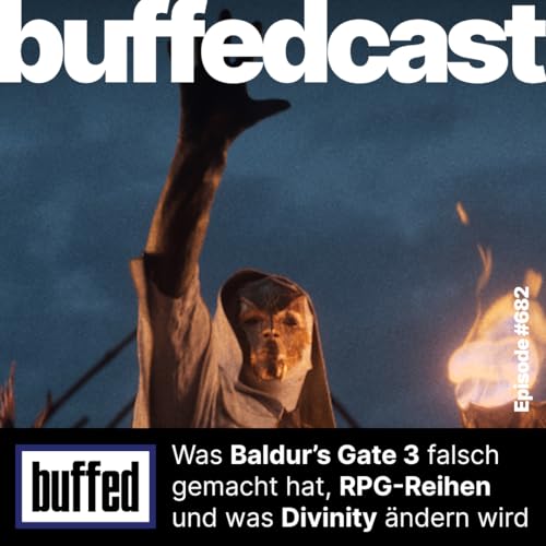 buffedCast: #682: Gro&szlig;es Spezial f&uuml;r RPG-Fans - die Neuigkeiten zu Divinity