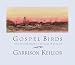 Gospel Birds: And Other Stories of Lake Wobegon