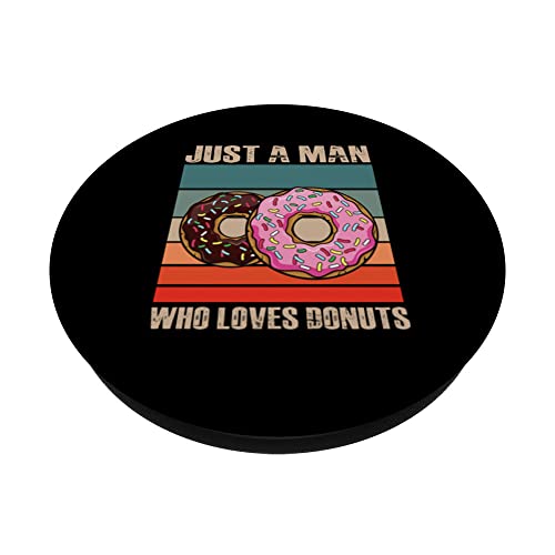 Donuts Shirt Just A Man Who Loves Donuts Funny Donuts Meme PopSockets Swappable PopGrip, Black - Image 2