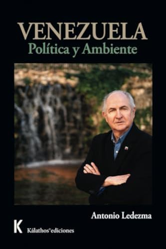 VENEZUELA, POLÍTICA Y AMBIENTE: 12 (POLÍTICA Y ENSAYO)