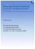 Die Verlustverrechnung bei Eigengesellschaften im Körperschaftsteuerrecht, § 8 Abs. 7 S. 1 Nr. 2 und Abs. 9 KStG  ...