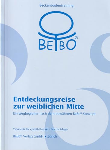 Entdeckungsreise zur weiblichen Mitte