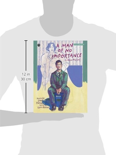 A Man of No Importance: Vocal Selections Piano, Vocal and Guitar Chords