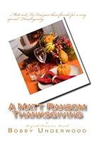 A Matt Ransom Thanksgiving 1500840548 Book Cover