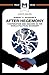 An Analysis of Robert O. Keohane's After Hegemony (The Macat Library)