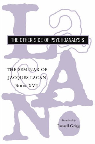Image of The Seminar of Jacques Lacan: The Other Side of Psychoanalysis: Other Side of Psychoanalysis Bk. XVII by Jacques Lacan (8-Feb-2008) Paperback
