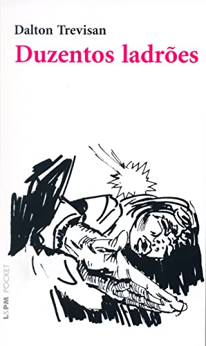 Duzentos ladrões:
