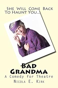 Paperback Bad Grandma: A Comedy In Two Acts Book