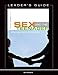 Sex and the Teenager: Choices and Decisions