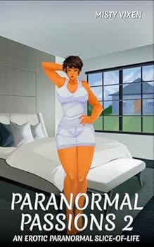 Paranormal Passions 2