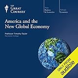 America and the New Global Economy