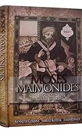 Moses Maimonides And His Practice of Medicine 9659070381 Book Cover