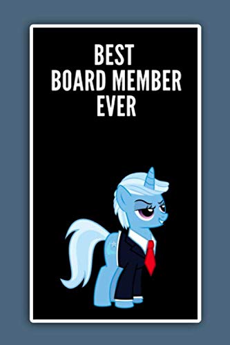 Best Board Member Ever: Lined Notebook , 6 x 9, 110 pages