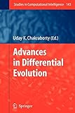  Advances in Differential Evolution (Studies in Computational Intelligence, Band 143)