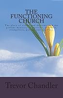The Functioning Church 1466325526 Book Cover