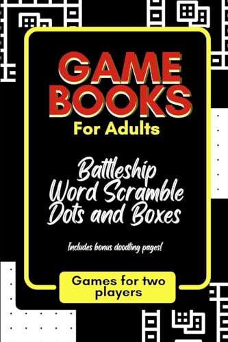Game Books for Adults: Word Scramble, Dots and Boxes and Battleship