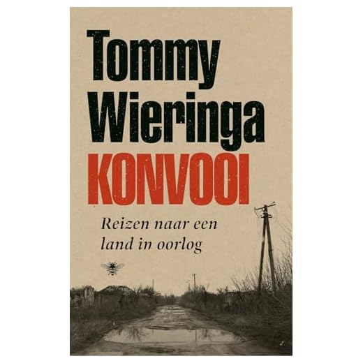 Konvooi: Reizen naar een land in oorlog