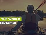  The World al estilo de Brad Paisley