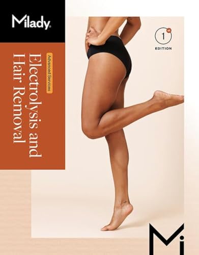 Milady Advanced Services: Electrolysis and Hair Removal