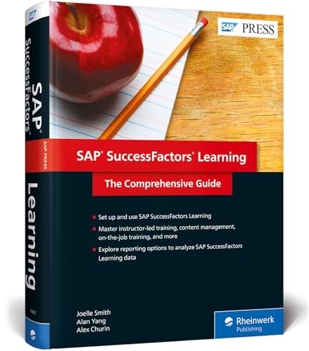 SAP SuccessFactors Learning: The Comprehensive Guide (SAP PRESS)