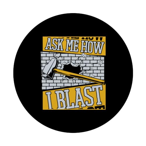Ask Me How I Blast Home Improvement Experts House Demolition PopSockets Swappable PopGrip, Black - Image 3