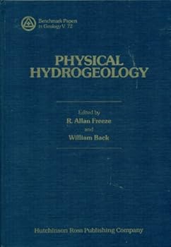 Hardcover Physical hydrogeology (Benchmark papers in geology) Book
